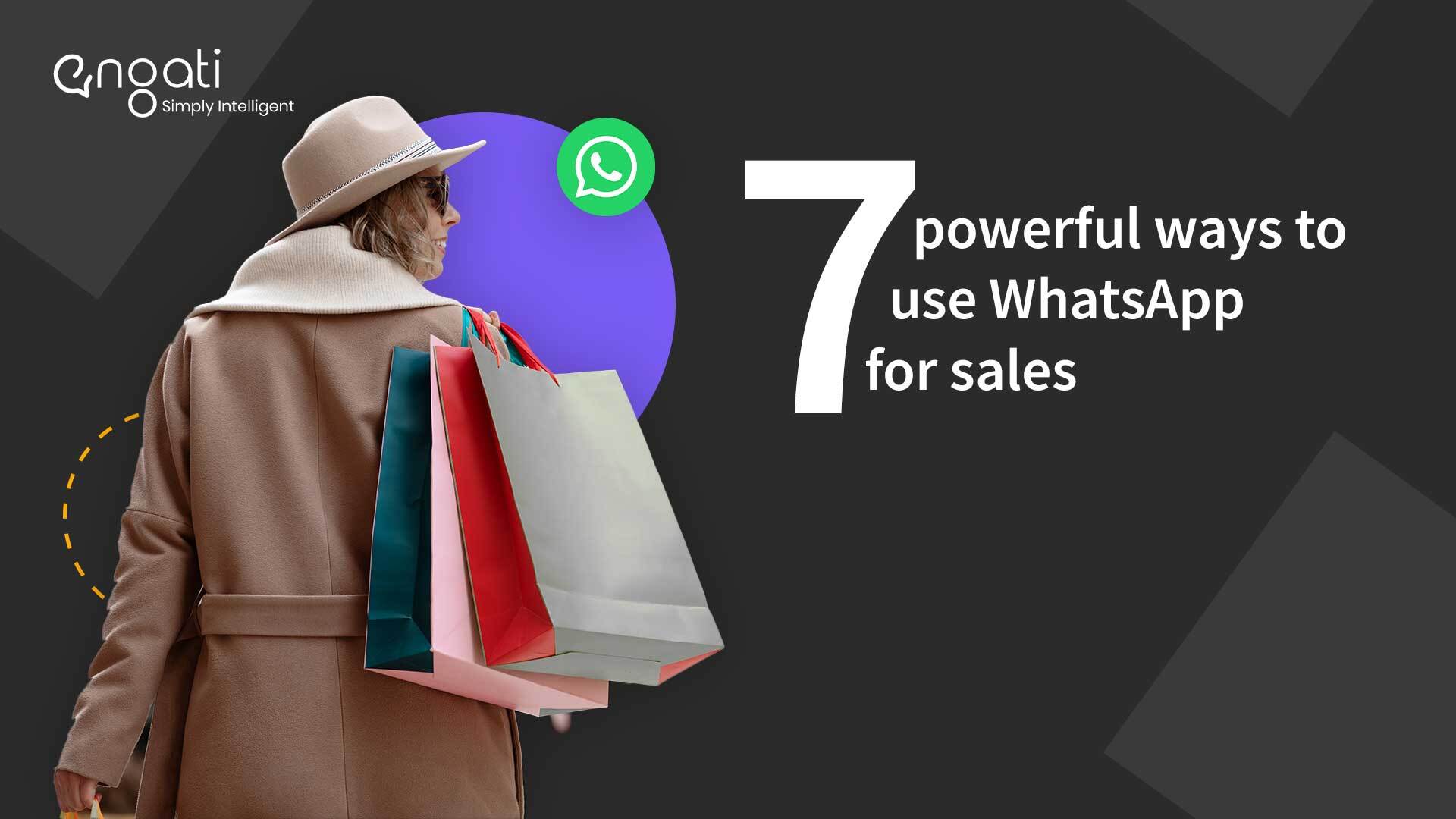 Using WhatsApp for Sales Everything you need to know! Engati